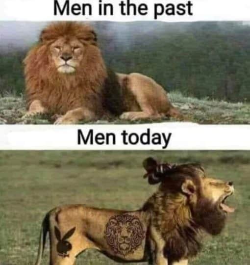  Funny   Men in the past, Men Today