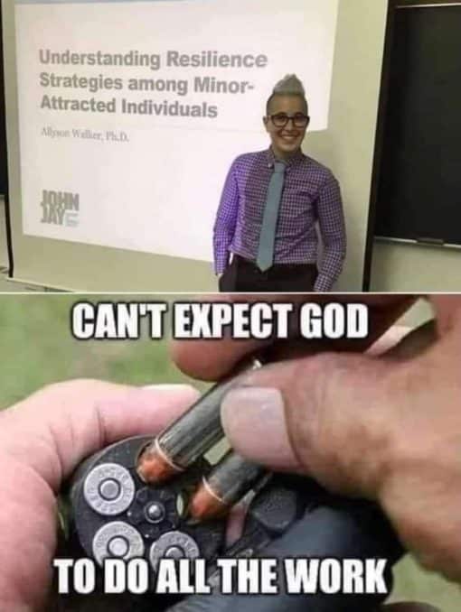 Offensive Memes, Can't expect God to do all the work