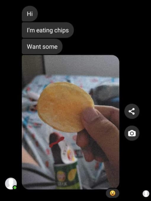 Funniest Memes, Gross, Relationship Memes, Sex Memes, Hi - I'm eating some chips - want some? dick through pringles