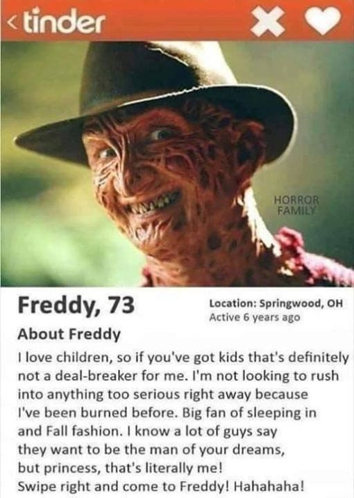 Freddy Krueger Memes, Funniest Memes, Halloween Memes, Nightmare on Elm Street Memes, Tinder Profile Memes, Freddy's Tinder Profile