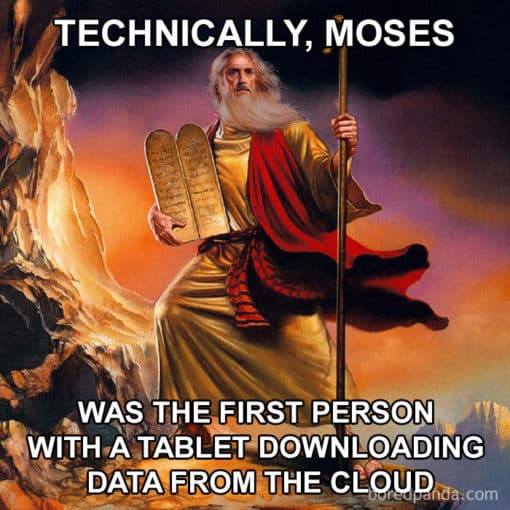 Christian Memes, Religious Memes, First to download from cloud - Moses