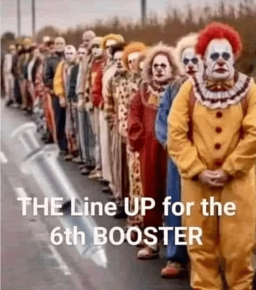 Clown Memes, Funniest Memes, Political Memes, The line up for the 6th Covid Booster