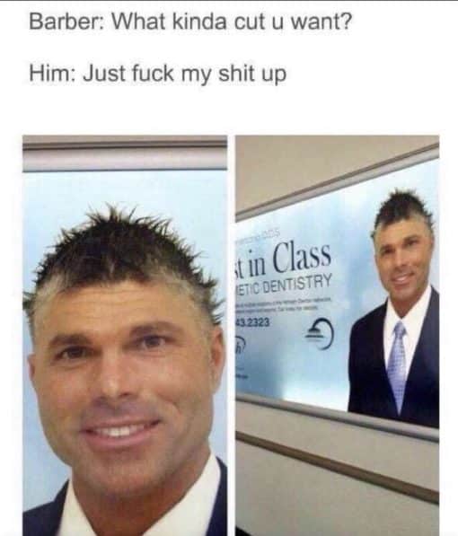 Funniest Memes, The most fucked up haircut and he puts it on a billboard