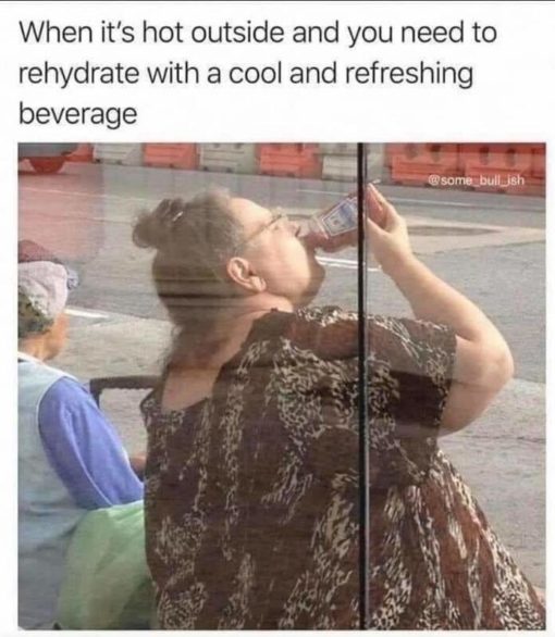 Funniest Memes, Gross, Fat lady drinking catsup