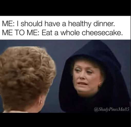 Dark Side Kermit, Fat Joke Memes, Food Memes, Funniest Memes ME  I should have a healthy dinner ME TO ME 
