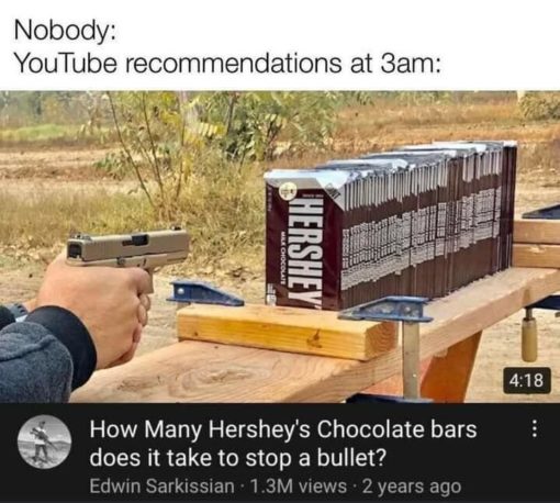 Funniest Memes, Gun Memes How Many Hersheys Chocolate bars does it take to stop a bullet?