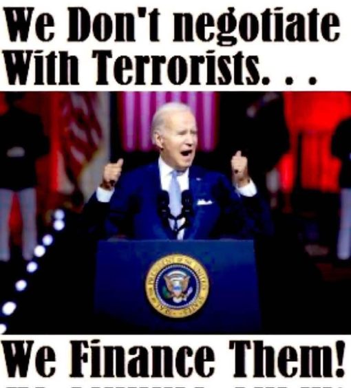 Joe Biden, Political Memes  We Don t negotiate With Terrorists     