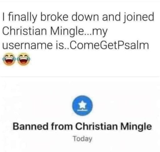 Christian Memes, Dating Apps Memes, Funniest Memes 