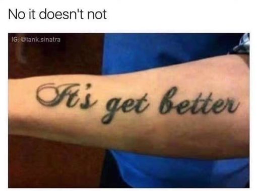 Bad Tattoo Memes, Funniest Memes 