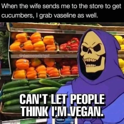 Funniest Memes, Grocery Memes, Masterbation Memes, Skeletor Memes, Vegan Memes 