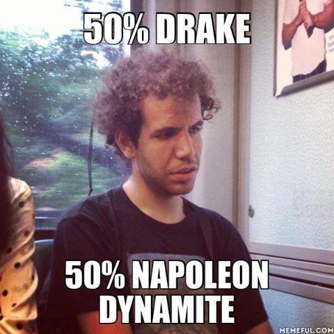 Drake Memes, Funniest Memes, Music Memes, Napoleon Dynamite Memes 