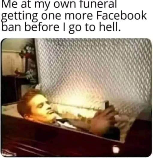 Death Memes, Facebook Memes, Funniest Memes, Going to Hell Memes 