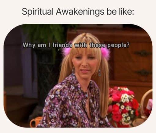 Friend Memes, Funniest Memes, Spiritual Memes 