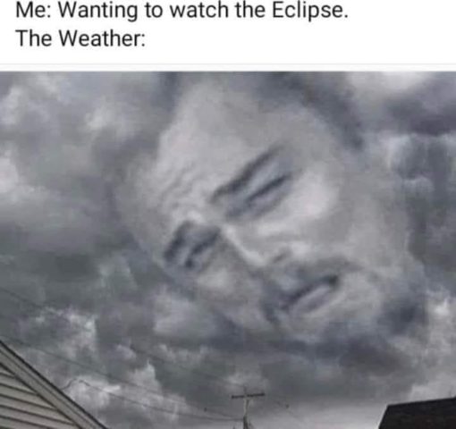 Eclipse Memes, Funniest Memes, Weather Memes 