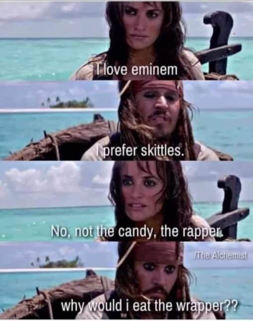 Eminem Memes, Funniest Memes, Misunderstanding Memes, Pirates of The Caribbean Memes 