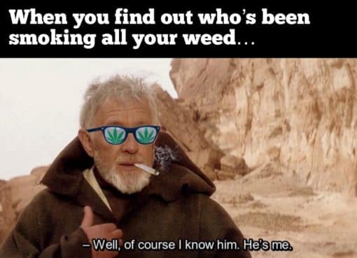 420 Memes, Funniest Memes, OB1 Kenobi Memes, Weed Memes 