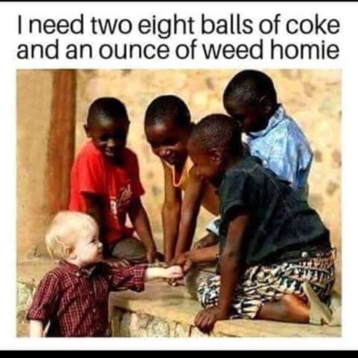 Coke Memes, Drugs Memes, Funniest Memes, Stereotyping Memes, Weed Memes 