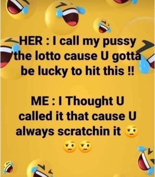 Funniest Memes, Vagina Memes Lotto Pussy Scratching