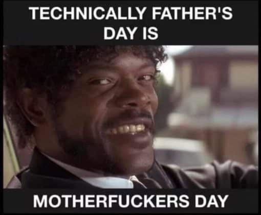 Fathers Day Memes, Funniest Memes, Samuel L. Jackson Memes 