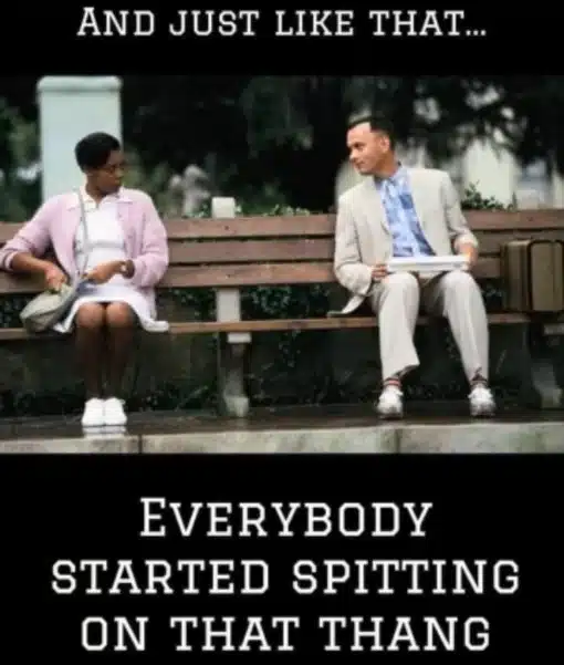 Forest Gump Memes, Funniest Memes, Hawk Tuah 