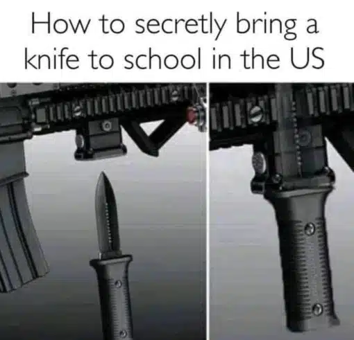 Dark Humor, Funniest Memes, Mass Shooting Memes Sneak Knife into US school