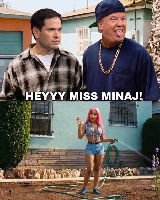 Celebrity Memes, Donald Trump Memes, Friday Memes, Funniest Memes, Mashup Memes, Movie Memes, Music Memes, Political Memes, Pop Culture Memes, Rap Memes, Trump and Nicki’s Ass, The meme is a two-panel image styled like a scene from a neighborhood comedy. In the top half, Donald Trump is edited into a baggy navy shirt, sideways cap, and chunky gold chain, sticking his tongue out with exaggerated enthusiasm while a serious-looking Marco Rubio stands beside him in a plaid shirt. Large white impact-font text across the middle reads: “HEYYY MISS MINAJ!” In the bottom half, Nicki Minaj is shown standing in front of a pastel-colored house, pink hair bright against the blue-green wall, casually holding a garden hose and waving as she waters a small patch of dirt and flowers. The sunny suburban setting and the hose pose make the image feel like a deliberately absurd celebrity-and-politics remake of a familiar movie moment.