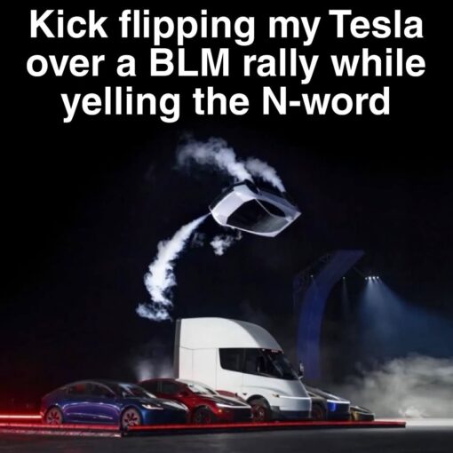 Activist Memes, BLM Memes, Car Memes, Current Event Memes, Dark Humor, Funniest Memes, Offensive Memes, Political Memes, Protestor Memes, Racist Memes, Tech Memes, Tesla Roadster, WTF Memes, A white Tesla Roadster is frozen midair in a dark, smoky stage-demo scene, tilted as if it is doing a skateboard-style trick above a lineup of Tesla vehicles, including a large Semi truck below. The dramatic lighting, vapor trails, and black background make the car look less like normal transportation and more like a superhero stunt or video-game special move.