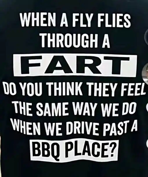 Animal Memes, Bug Memes, Driving Memes, Fart Memes, Food Memes, Funniest Memes, Gross Memes, High Thoughts Memes, Shower Memes, Weird Memes, WTF Memes, The meme is a simple black-background image with bold, white, all-caps text arranged like a poster. The word “FART” is especially large and boxed in the center, making the crude punchline impossible to miss, while “BBQ PLACE?” is also emphasized near the bottom like the final reveal. Visually, it feels like a deliberately lowbrow shower thought turned into a motivational-poster-style graphic: stark contrast, big block lettering, and a layout that builds the question one phrase at a time.